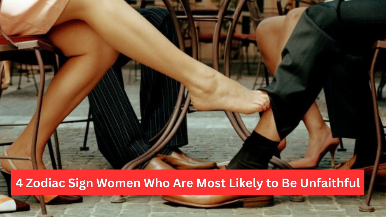 Zodiac Sign Women Who Are Most Likely to Be Unfaithful